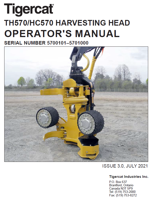 TIGERCAT TH570 HARVESTING HEAD OPERATOR/USER MANUAL (5700101-5701000)