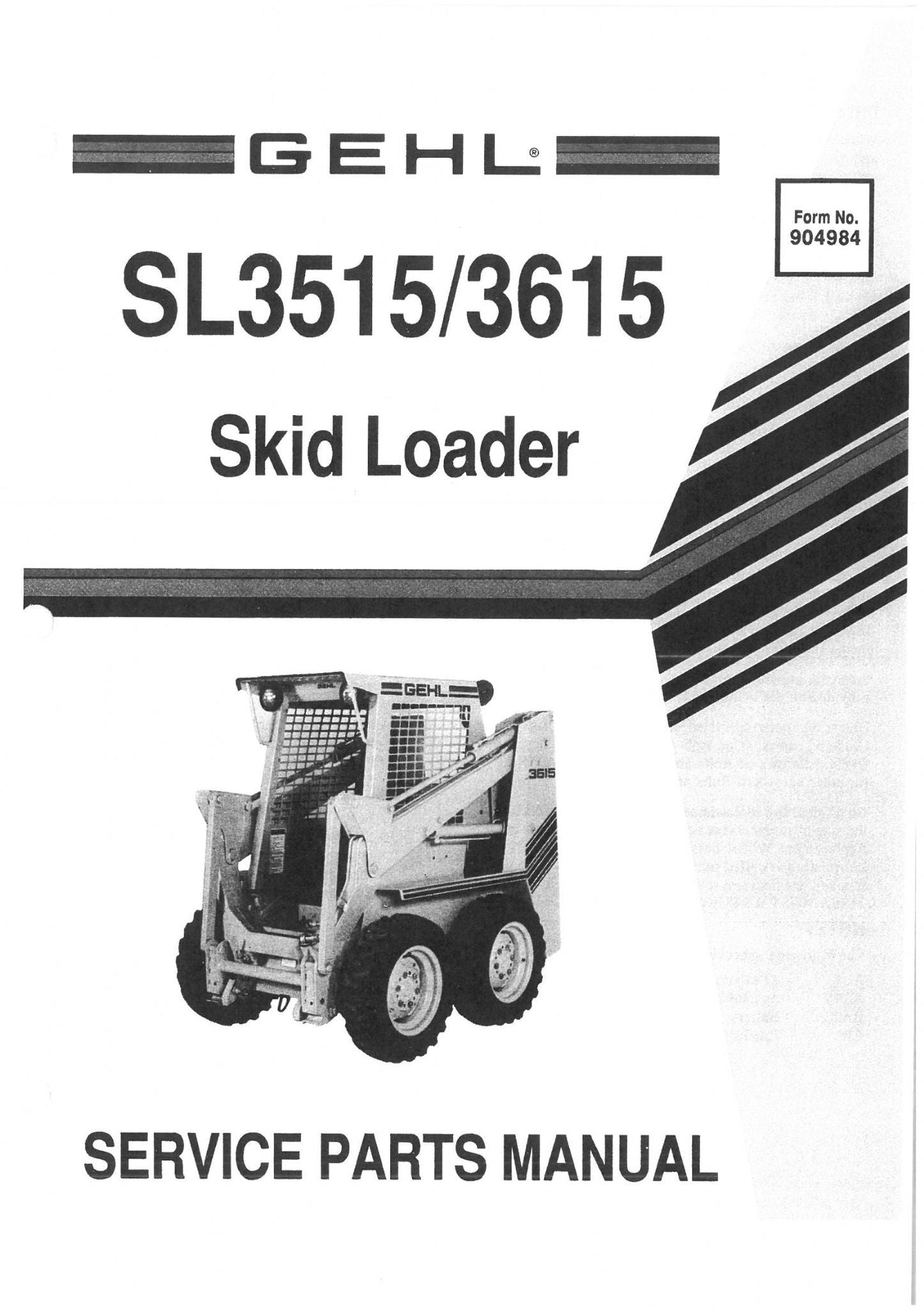 GEHL SL3515 & SL3615 Skid Loader Parts Catalog Manual PDF Download | Form No. 904984