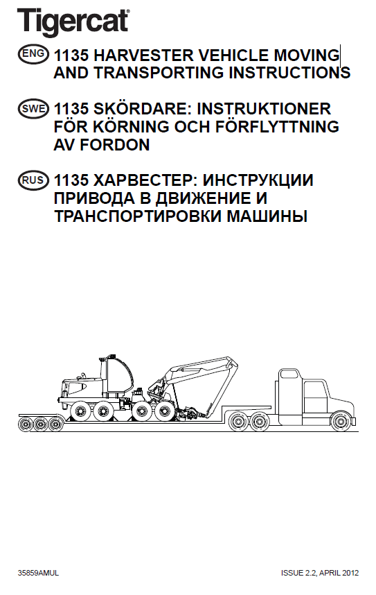 TIGERCAT 1135 HARVESTER MISCELLANEOUS MANUAL