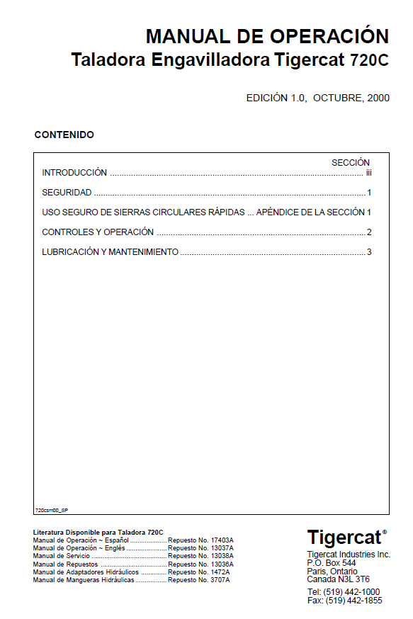 TIGERCAT 720C FELLER BUNCHER OPERATOR MANUAL (7203001 - 7203499)