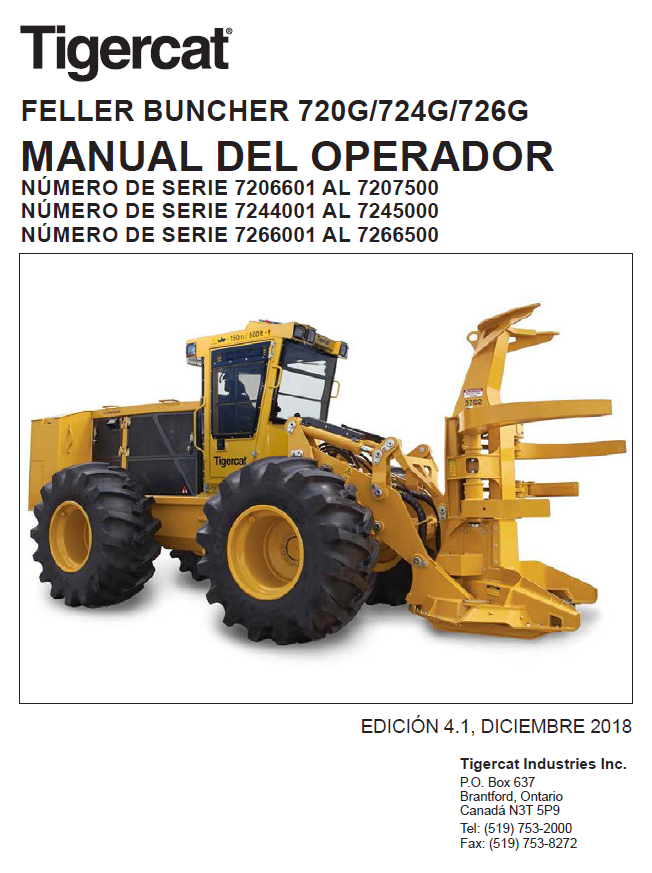 TIGERCAT 724G FELLER BUNCHER OPERATOR MANUAL (7243101-7246000, 7244001-7245000)