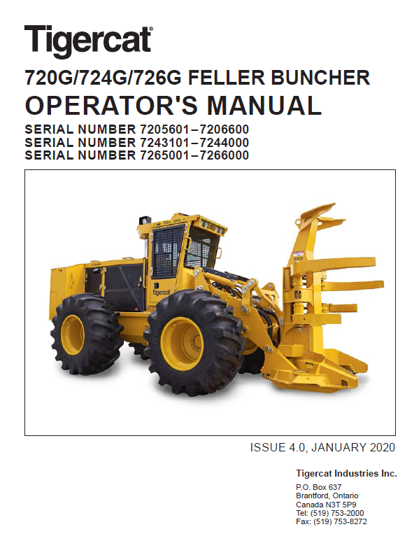 TIGERCAT 726G FELLER BUNCHER OPERATOR MANUAL (7265001-7266700, 7265001-7266000)