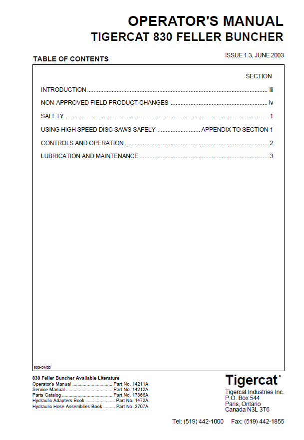 TIGERCAT 830 FELLER BUNCHER OPERATOR MANUAL (8300113-8300499)