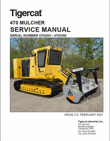 Tigercat Mulcher 470 (4701001 – 4702000) Operator and Service