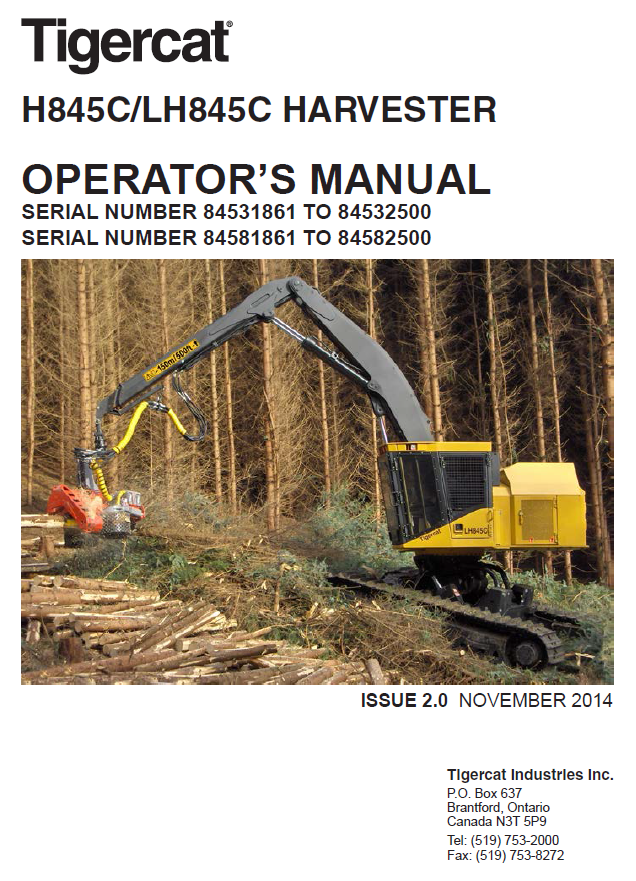 TIGERCAT H845C HARVESTER OPERATOR/USER MANUAL