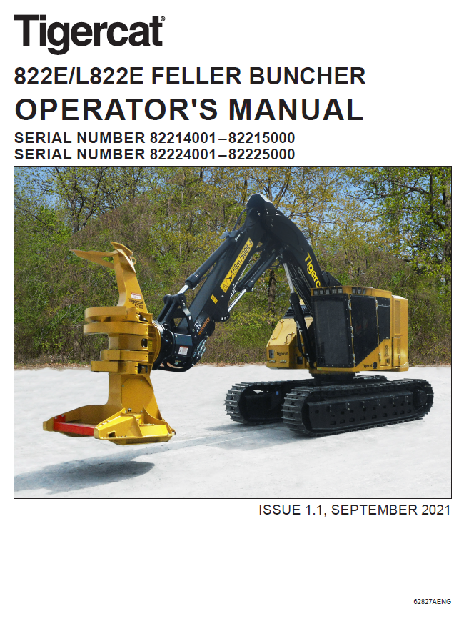 TIGERCAT L822E FELLER BUNCHER OPERATOR/USER MANUAL (82224001-82225000)