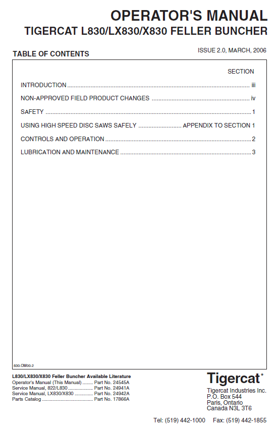 TIGERCAT LX830 FELLER BUNCHER OPERATOR/USER MANUAL (83070191-83070999)