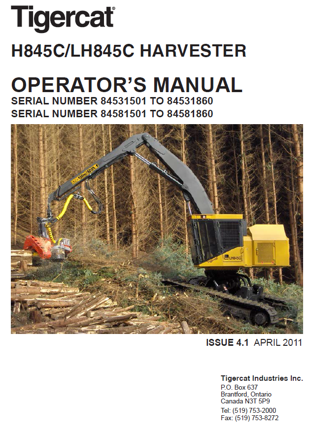 TIGERCAT LH845C HARVESTER OPERATOR/USER MANUAL (84581501-84582500, 84581501-84581860)