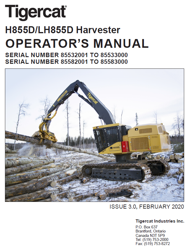 TIGERCAT H855D HARVESTER OPERATOR/USER MANUAL (85532001-85533000)