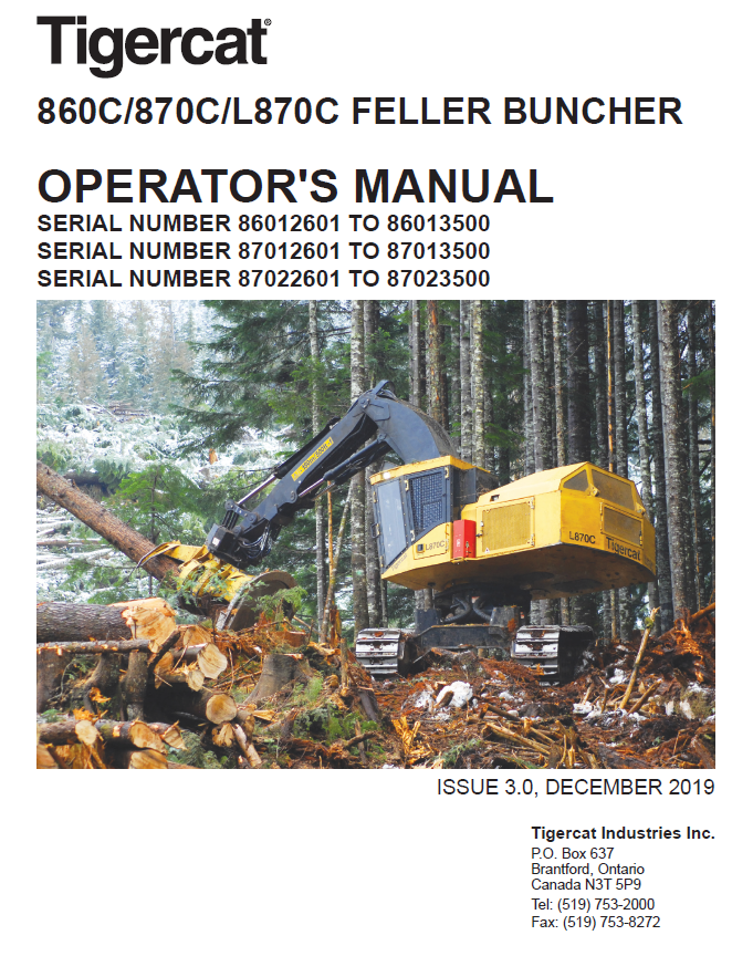 TIGERCAT L822C FELLER BUNCHER OPERATOR/USER MANUAL (82221001-82223000, 82222001-82223000)