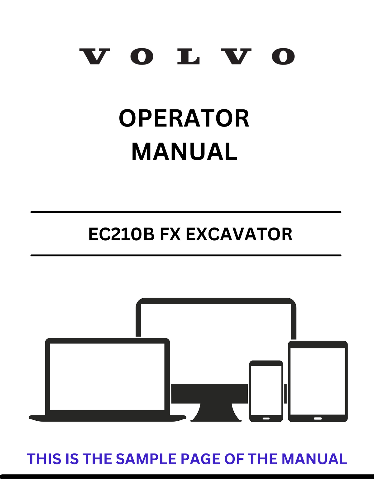 VOLVO EC210B FX EXCAVATOR OPERATOR MANUAL - PDF FILE