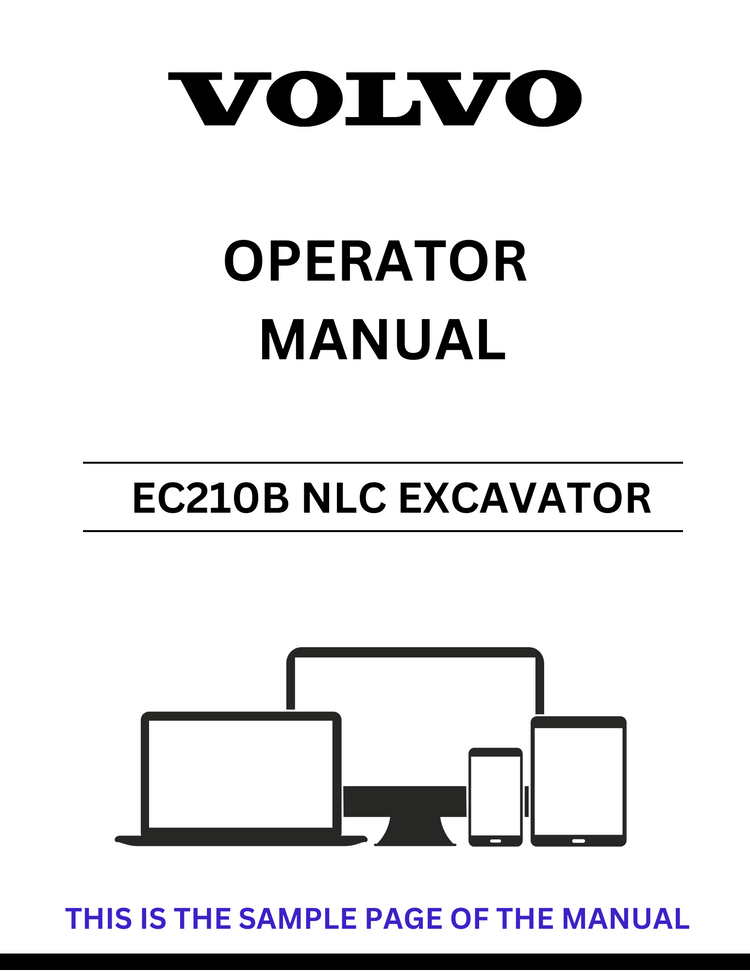 VOLVO EC210B NLC EXCAVATOR OPERATOR MANUAL - PDF FILE