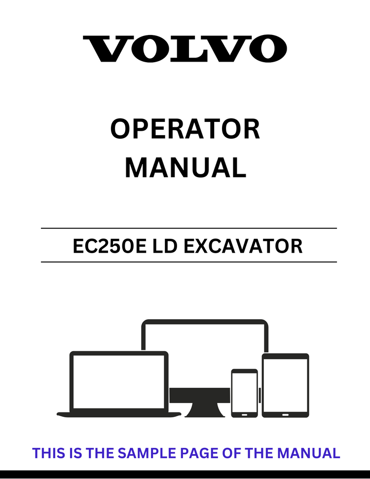 VOLVO EC250E LD EXCAVATOR OPERATOR MANUAL - PDF FILE