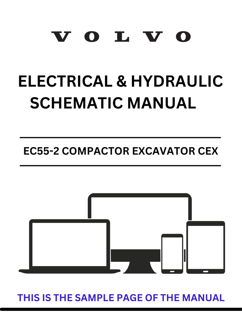 VOLVO EC55-2 COMPACTOR EXCAVATOR CEX ELECTRICAL AND HYDRAULIC SCHEMATIC MANUAL - PDF FILE
