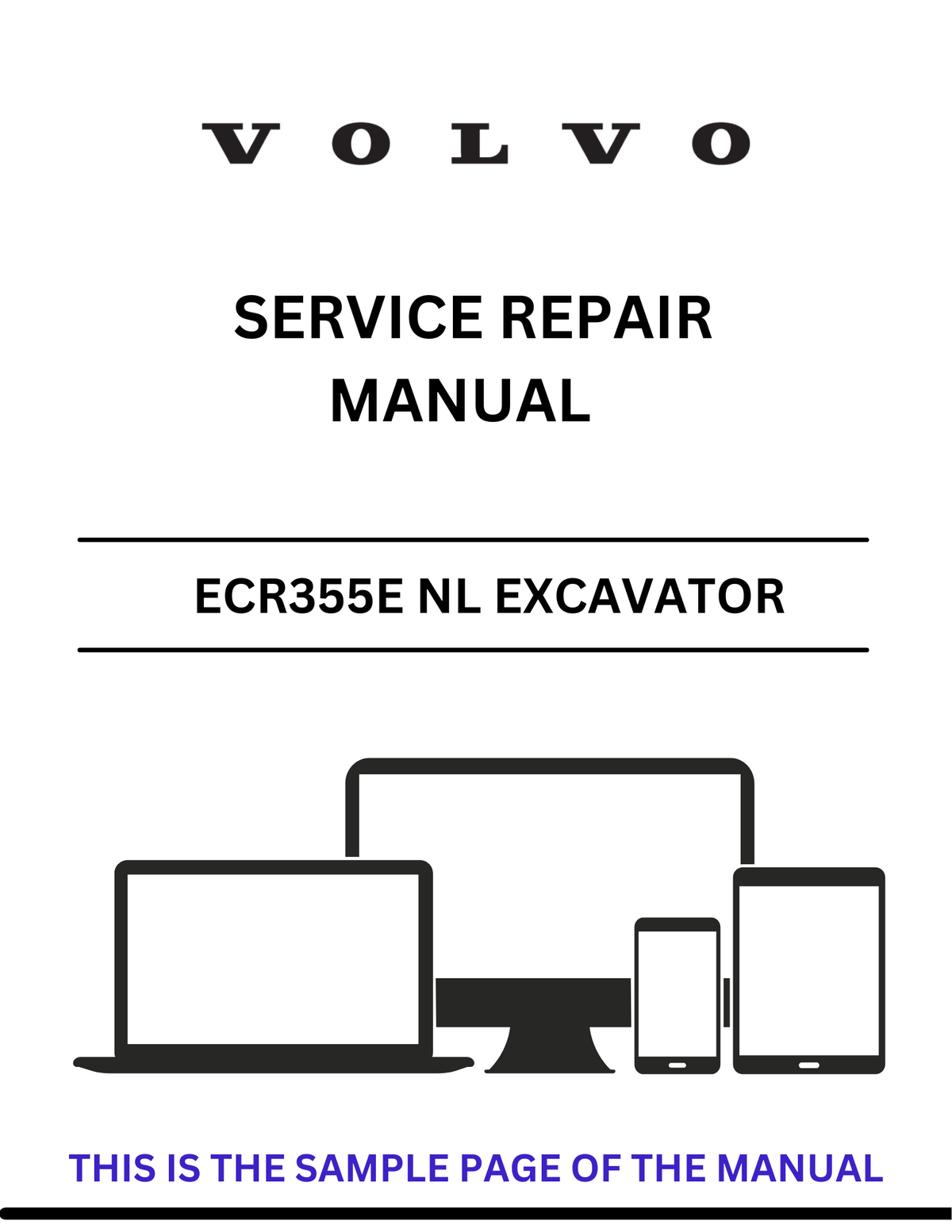 VOLVO ECR355E NL EXCAVATOR SERVICE REPAIR MANUAL - PDF FILE