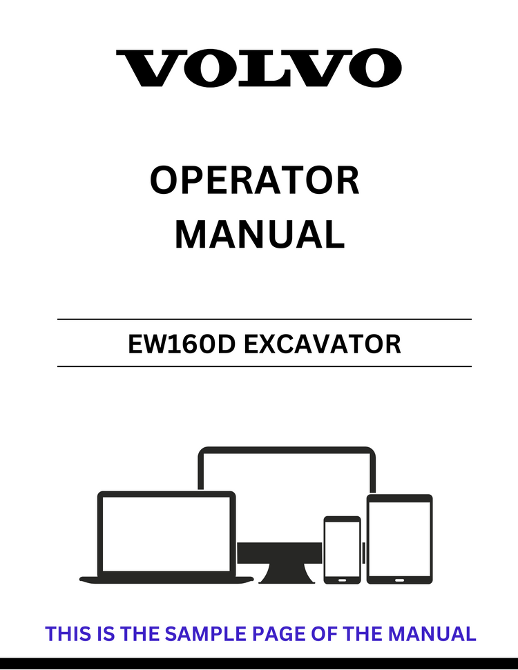 VOLVO EW160D EXCAVATOR OPERATOR MANUAL - PDF FILE