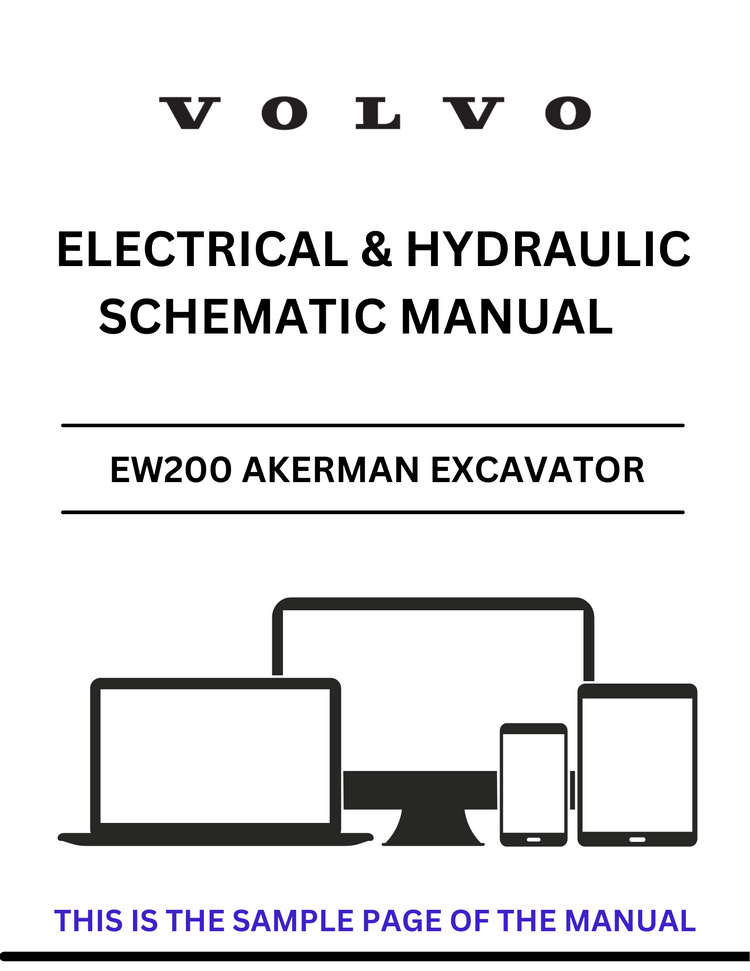 VOLVO EW200 AKERMAN EXCAVATOR ELECTRICAL AND HYDRAULIC SCHEMATIC MANUAL - PDF FILE