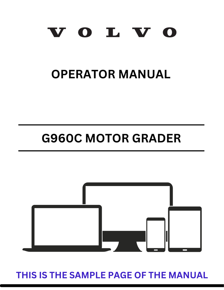 VOLVO G960C MOTOR GRADER (GRD) OPERATOR MANUAL (PDF FILE)