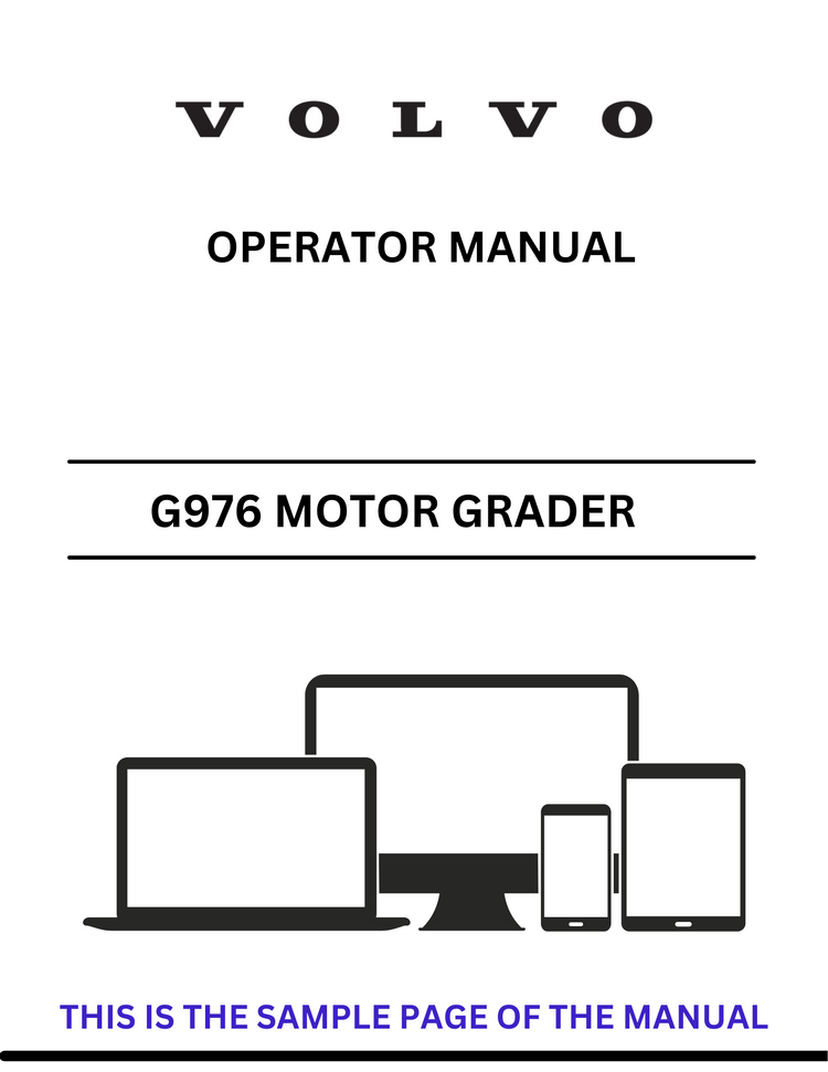 VOLVO G976 MOTOR GRADER (GRD) OPERATOR MANUAL (PDF FILE)