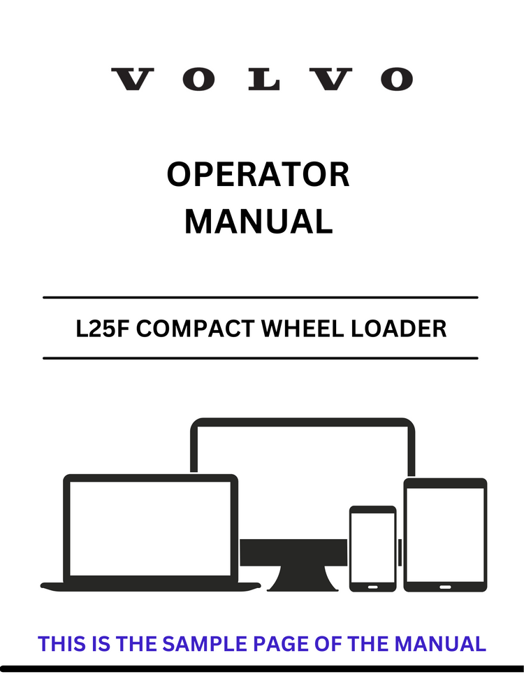 VOLVO L25F COMPACT WHEEL LOADER OPERATOR MANUAL - PDF FILE