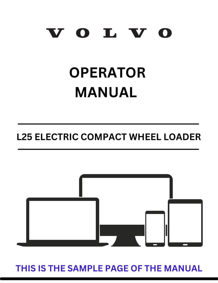 VOLVO L25 ELECTRIC COMPACT WHEEL LOADER OPERATOR MANUAL - PDF FILE