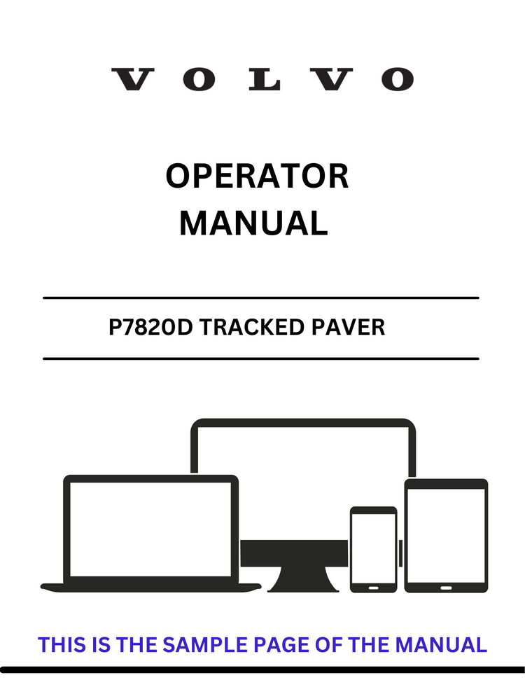 VOLVO P7820D TRACKED PAVER OPERATOR MANUAL SN 12793958 - PDF FILE
