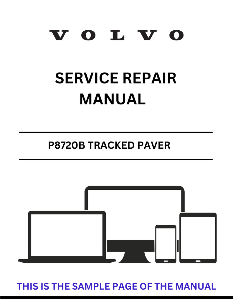 VOLVO P8720B TRACKED PAVER SERVICE REPAIR MANUAL SN 12768767 - PDF FILE