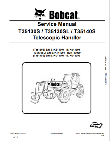 BOBCAT T35130S / T35130SL / T35140S TELESCOPIC HANDLER SERVICE MANUAL (7268143) - PDF FILE