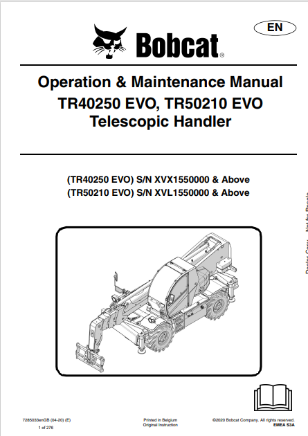 BOBCAT TR40250 EVO, TR50210 EVO TELESCOPIC HANDLER OPERATION & MAINTENANCE MANUAL (7285033) - PDF FILE