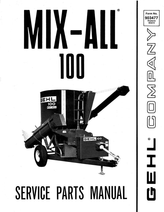 100 - Gehl Mix-All Mixer Service Parts Manual Download PDF | Complete Repair Guide