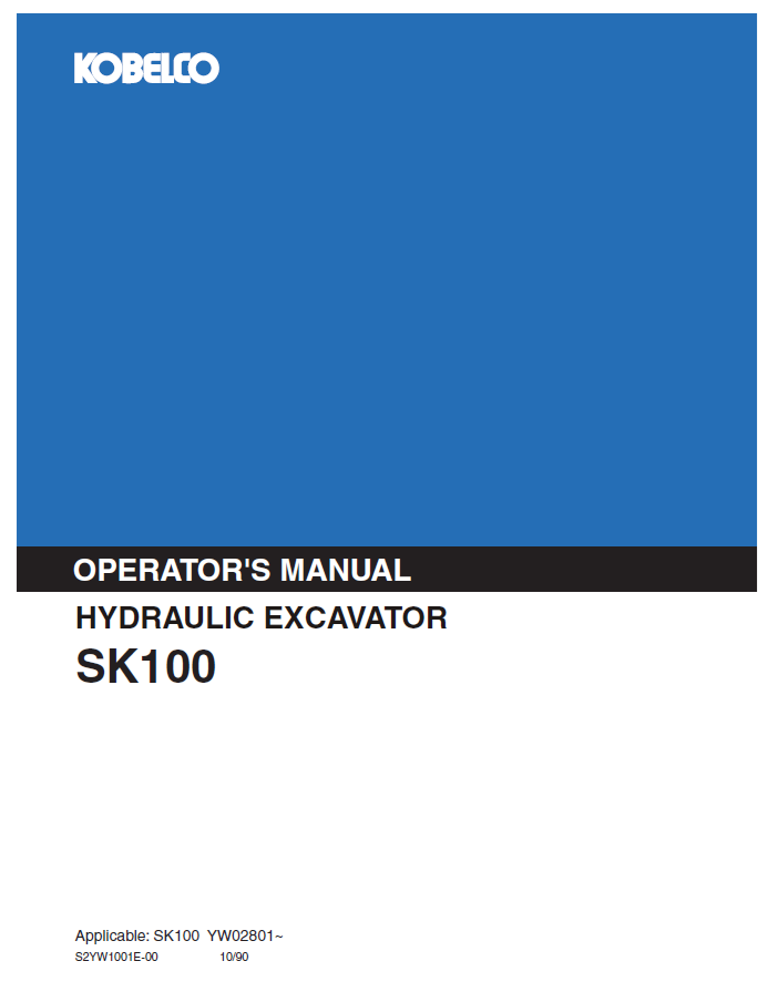KOBELCO Hydraulic Excavator SK100 Operator Manual – Complete Guide