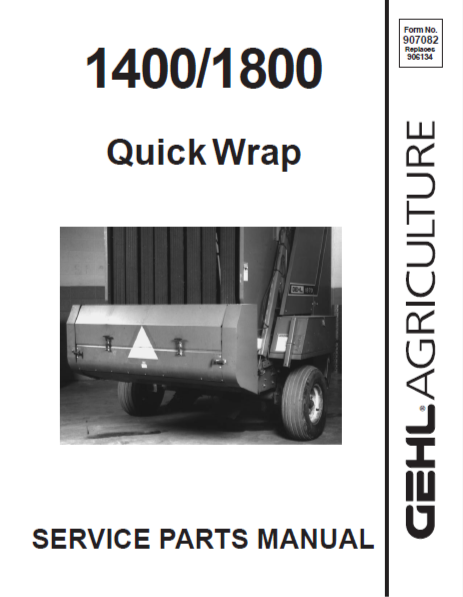 Gehl Quick Wrap 1400 / 1800 Parts Manual – Complete OEM Parts Catalog & Repair Guide