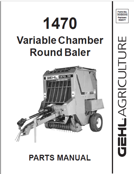 1470 Gehl Variable Chamber Round Baler Parts Manual PDF Download | Complete Parts Guide