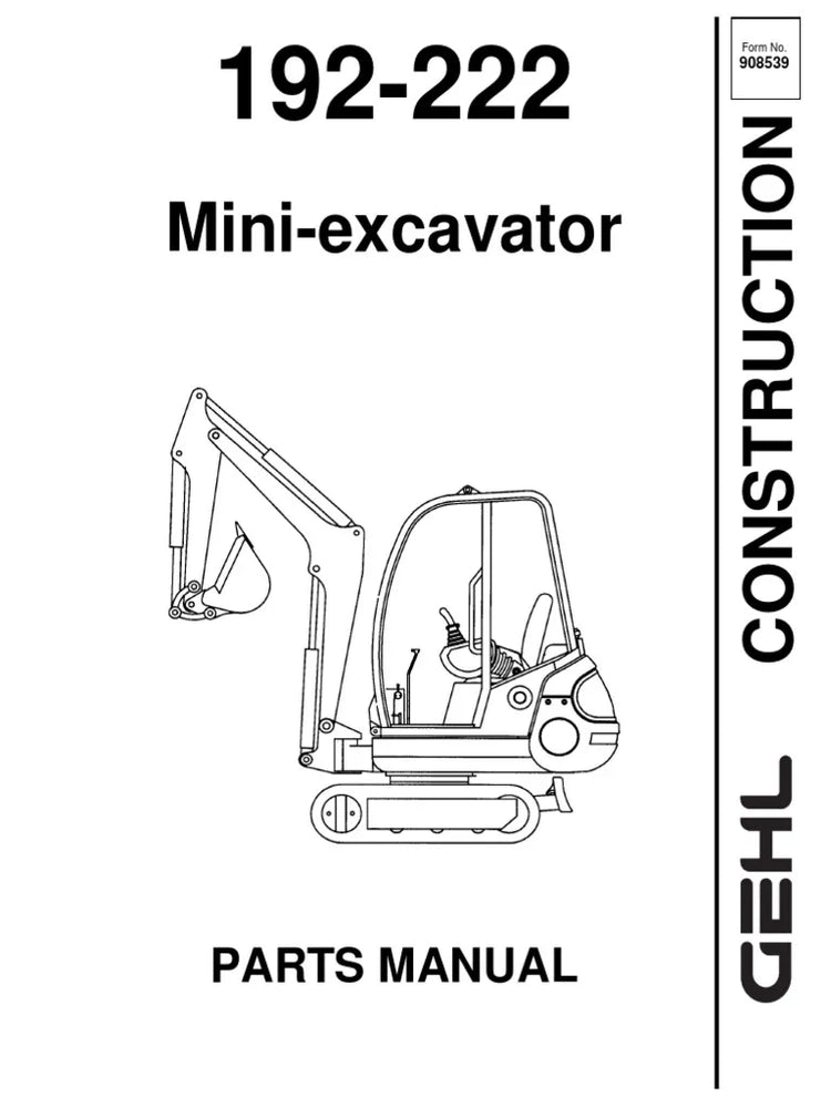 192 & 222 Gehl Mini Compact Excavator Parts Manual PDF Download