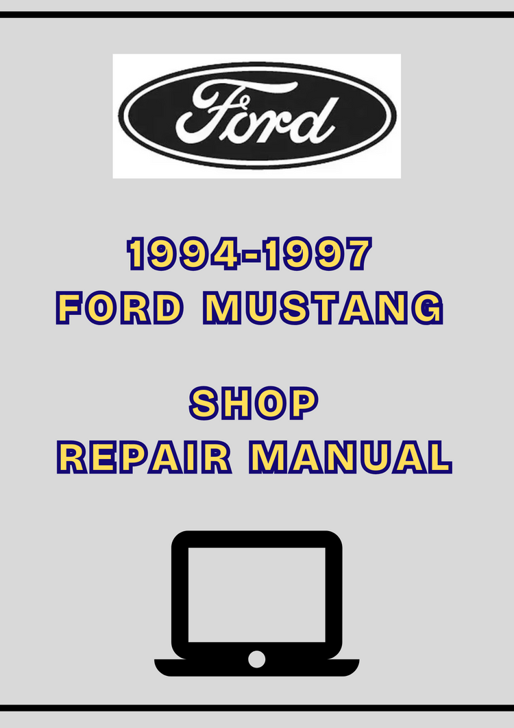 1994-1997 Ford Mustang Shop Repair Manual PDF – Factory Service Guide