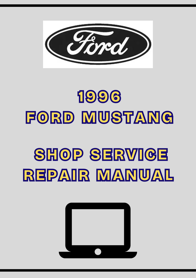 1996 Ford Mustang Shop Service Repair Manual PDF – Factory Workshop Guide