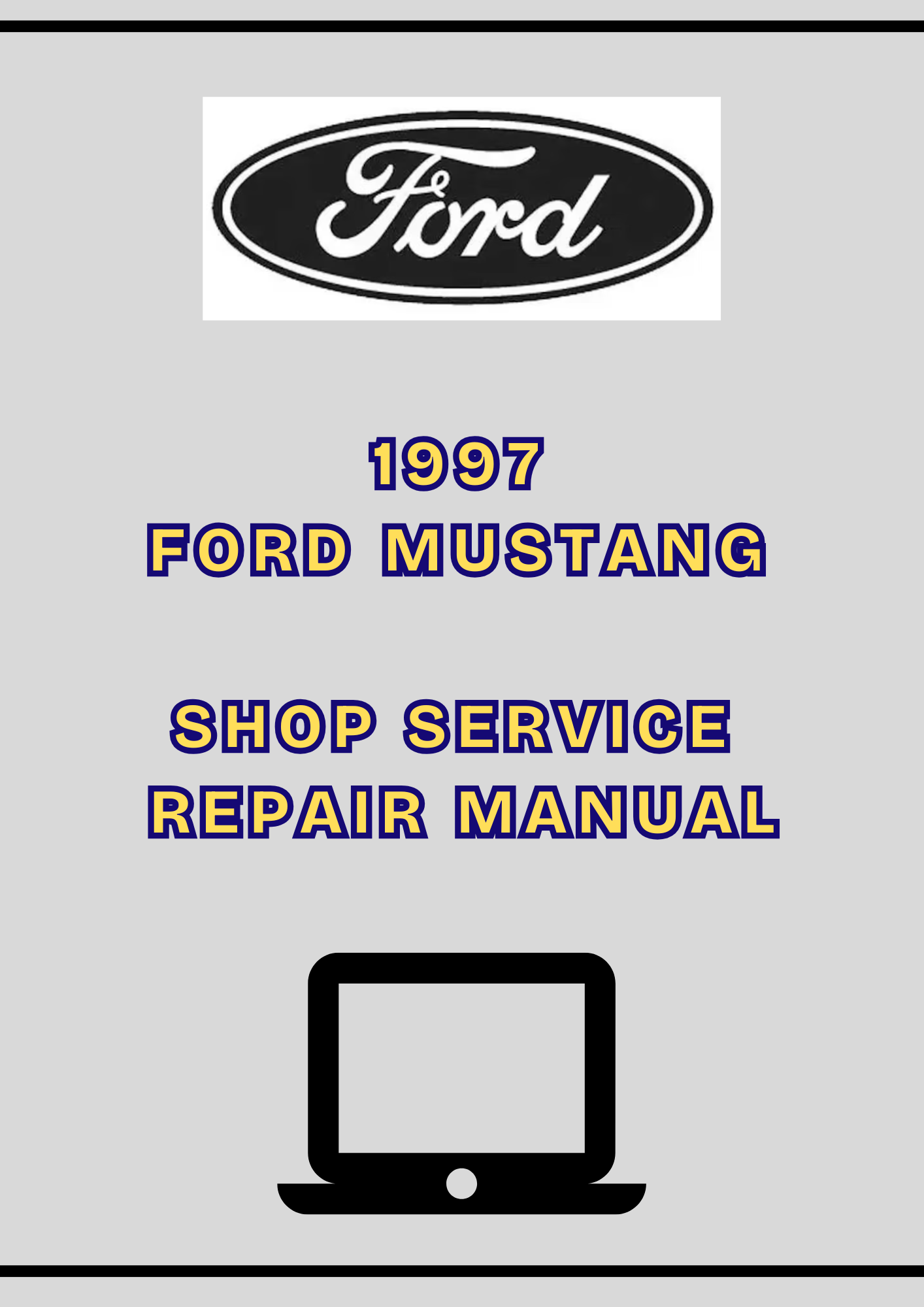 1997 Ford Mustang Shop Service Repair Manual PDF – Factory Workshop Manual Download