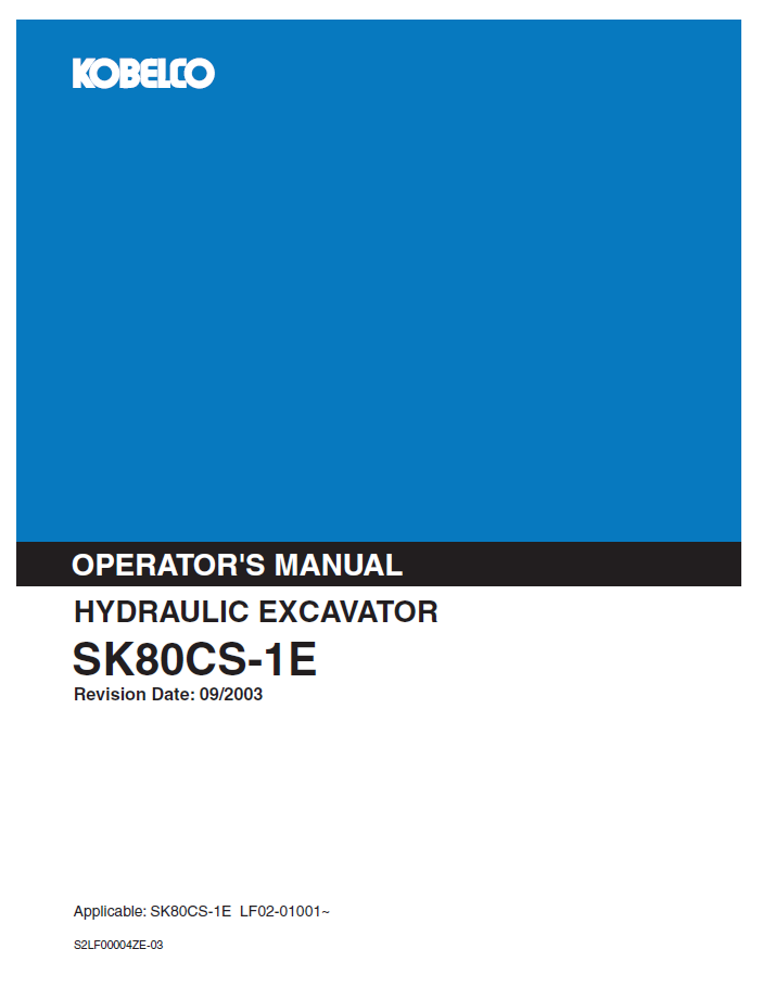 KOBELCO HYDRAULIC EXCAVATOR SK80CS-1E OPERATOR MANUAL