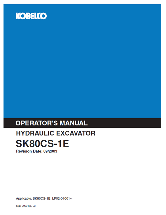 KOBELCO HYDRAULIC EXCAVATOR SK80CS-1E OPERATOR MANUAL