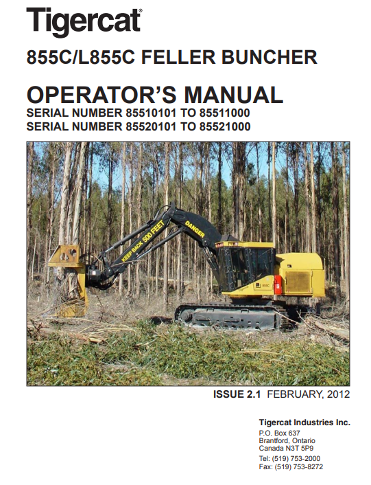 Tigercat L855C Feller Buncher Operator/User Manual (85520101-85522000, 85520101-85521000)