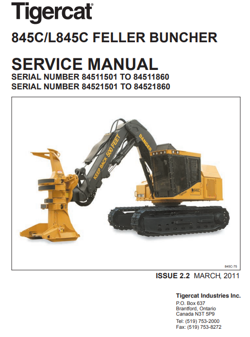 Tigercat L845C Feller Buncher Service Repair Manual (84521501-84522500, 84521501-84521860)