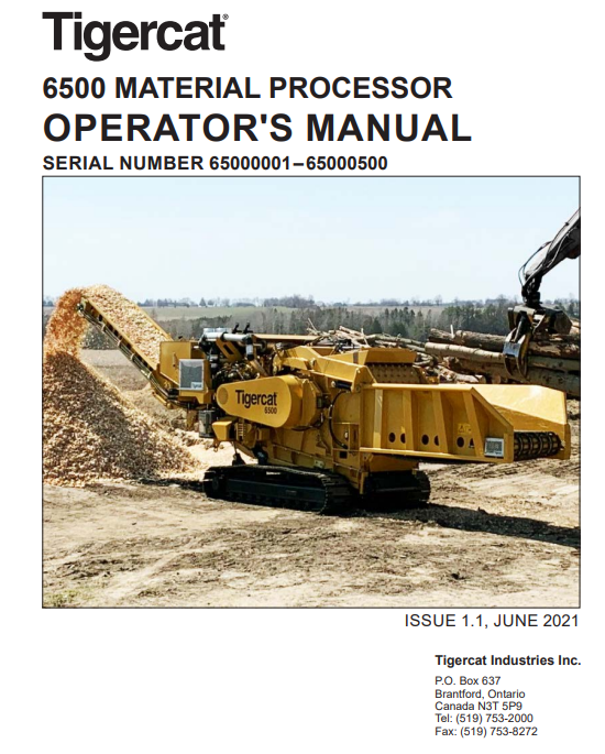 Tigercat 6500 Material Processing Operator's/User Manual (65000001-65000500)