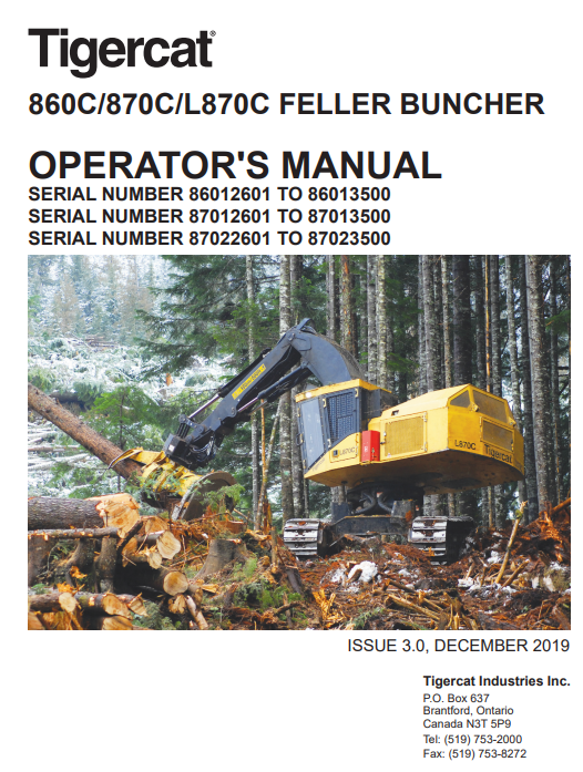Tigercat 870C Feller Buncher Operator User Manual (87011501-87013500, 87012601-87013500)
