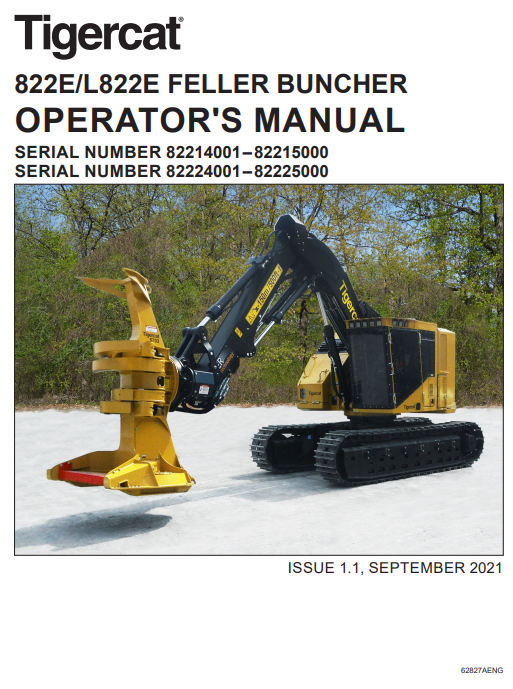 Tigercat L822E Feller Buncher Operator/User Manual (82224001-82225000)