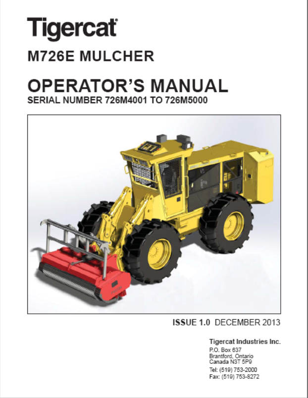 Tigercat M726E Mulcher Operator / User Manual (726M4001 - 726M5000)