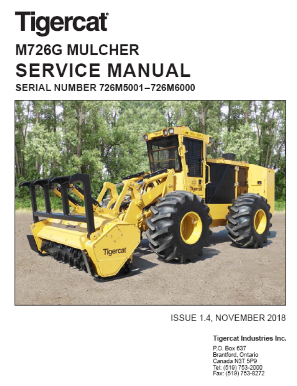 Tigercat M726G Mulcher Service Repair Manual (726M5001-726M6250, 726M5001-726M6000)