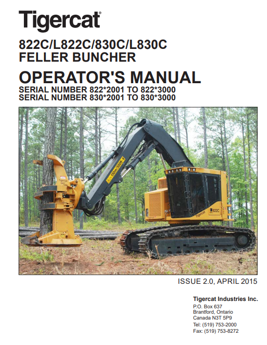 Tigercat L822C Feller Buncher Operator/User Manual (82221001-82223000, 82222001-82223000)