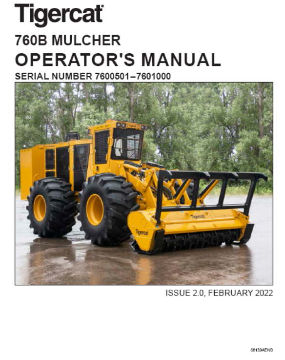 Tigercat 760B Mulcher Operator/User Manual (7600501-7601000)