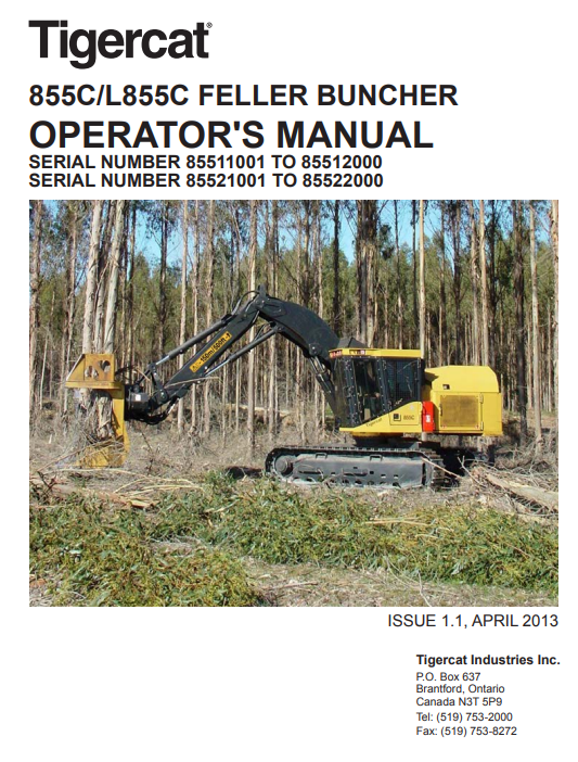Tigercat L855C Feller Buncher Operator/User Manual (85520101-85522000, 85521001-85522000)