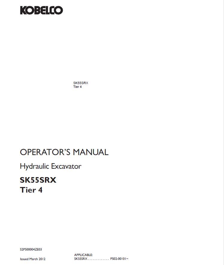 Kobelco Hydraulic Excavator SK55SRX Tier 4 Operator Manual